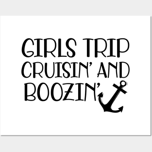 Cruise - Girls trip cruisin' and boozin' Posters and Art